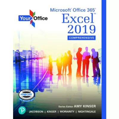 Pearson eText Your Office: Microsoft Office Excel 2019 -- Instant Access