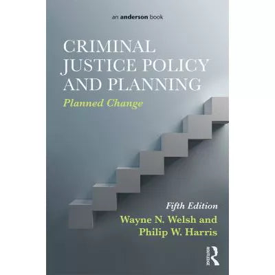 Criminal Justice Policy &amp; Planning