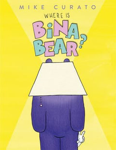 WHERE IS BINA BEAR