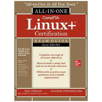 CompTIA Linux+ Certification All-In-One Exam Guide: Exam XK0-004