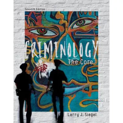 Criminology : The Core